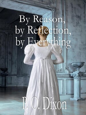 cover image of By Reason, by Reflection, by Everything